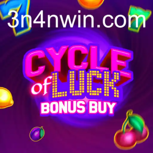 Explore the Thrills of CycleofLuckBonusBuy and Discover the Magic of 3N4N.COM